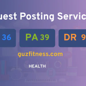publish guest post on guzfitness.com