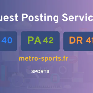 publish guest post on metro-sports.fr