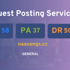 publish guest post on naasongs.cc