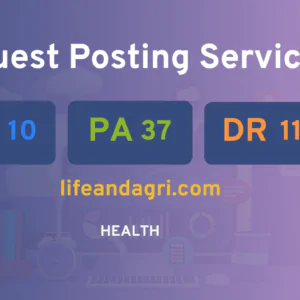publish guest post on lifeandagri.com