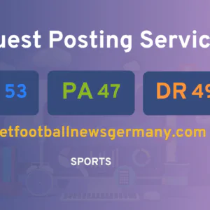 publish guest post on getfootballnewsgermany.com