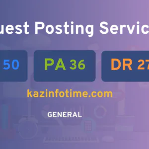 publish guest post on kazinfotime.com