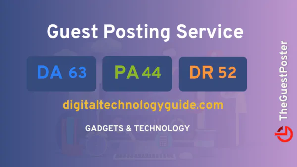 publish guest post on digitaltechnologyguide.com