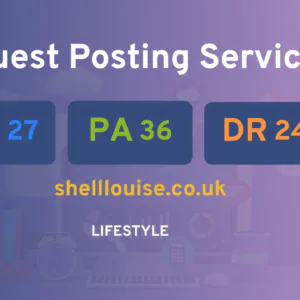 publish guest post on shelllouise.co.uk