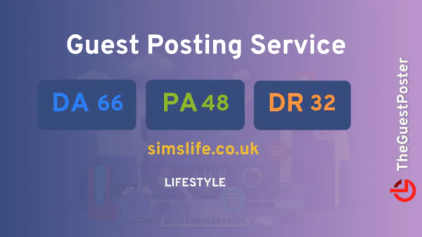 publish guest post on simslife.co.uk