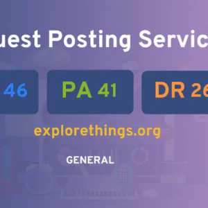 publish guest post on explorethings.org