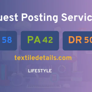 publish guest post on textiledetails.com