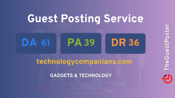 publish guest post on technologycompanians.com