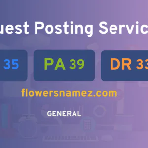 publish guest post on flowersnamez.com