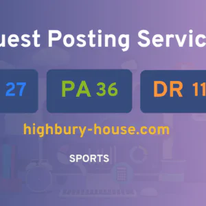 publish guest post on highbury-house.com