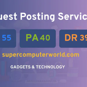 publish guest post on supercomputerworld.com