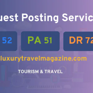 publish guest post on luxurytravelmagazine.com