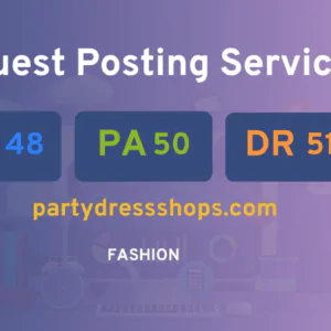 publish guest post on partydressshops.com