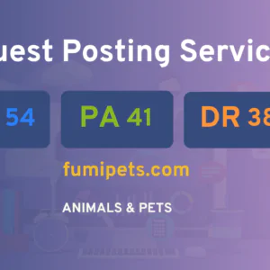 publish guest post on fumipets.com