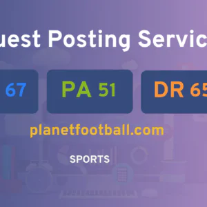 publish guest post on planetfootball.com