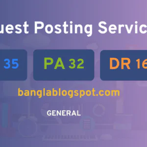 publish guest post on banglablogspot.com