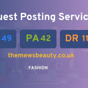 publish guest post on themewsbeauty.co.uk