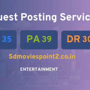 publish guest post on Sdmoviespoint2.co.in