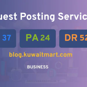 publish guest post on blog.kuwaitmart.com