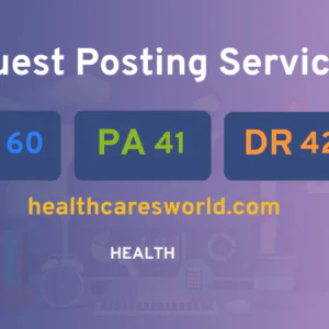 publish guest post on healthcaresworld.com