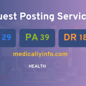 publish guest post on medicallyinfo.com