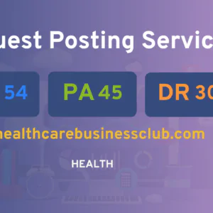 publish guest post on healthcarebusinessclub.com