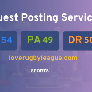 publish guest post on loverugbyleague.com