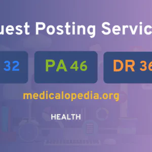 publish guest post on medicalopedia.org