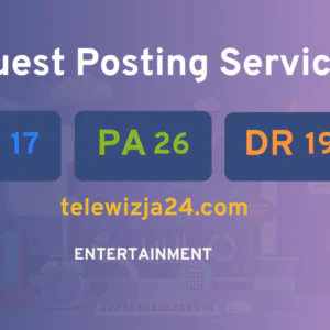 publish guest post on telewizja24.com