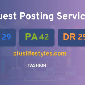 publish guest post on pluslifestyles.com