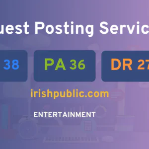 publish guest post on irishpublic.com