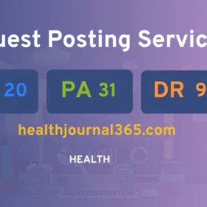 publish guest post on healthjournal365.com