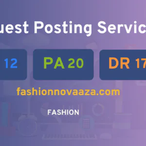 publish guest post on fashionnovaaza.com