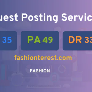 publish guest post on fashionterest.com