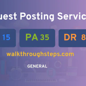 publish guest post on walkthroughsteps.com