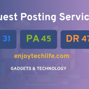 publish guest post on enjoytechlife.com