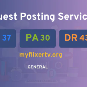 publish guest post on myflixertv.org