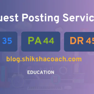 publish guest post on blog.shikshacoach.com