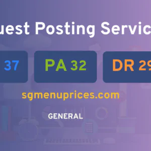 publish guest post on sgmenuprices.com