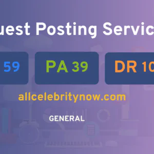 publish guest post on allcelebritynow.com